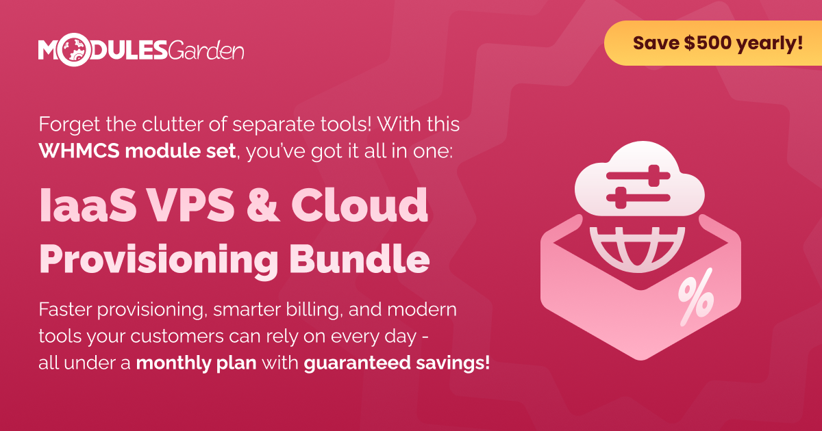 WHMCS Module Bundles - IaaS VPS & Cloud Provisioning