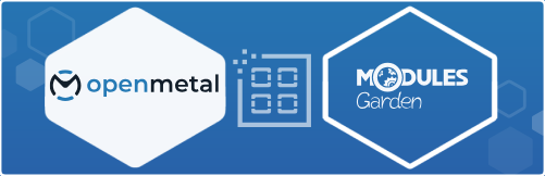 Strategic Partnership - OpenMetal and ModulesGarden